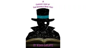 A Curious Case of The Invisible Book Test by Kevin Cunliffe eBook - INSTANT DOWNLOAD